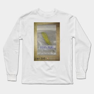 "Fowl Play" by Marshall Hudon (Woodstock Academy) Long Sleeve T-Shirt